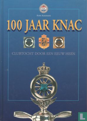100 jaar KNAC - Afbeelding 1