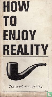 How to enjoy reality - Afbeelding 1