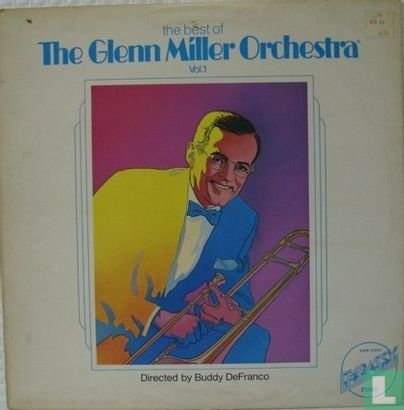 The best of The Glenn Miller Orchestra Vol.1 - Image 1