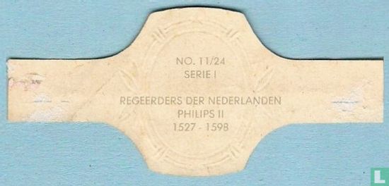 Philips II 1527-1598 - Image 2
