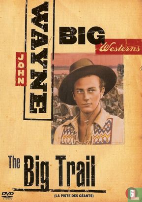 The Big Trail - Bild 1