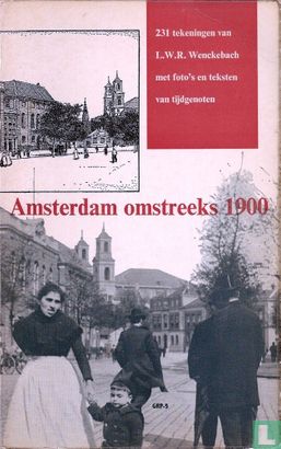 Amsterdam omstreeks 1900 - Afbeelding 1