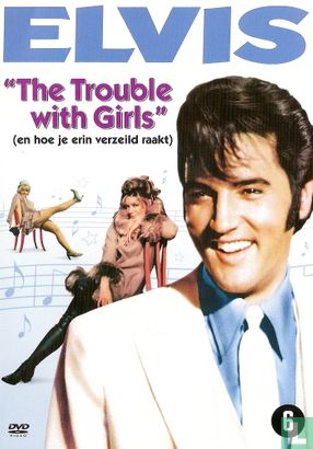 The Trouble With Girls - Image 1