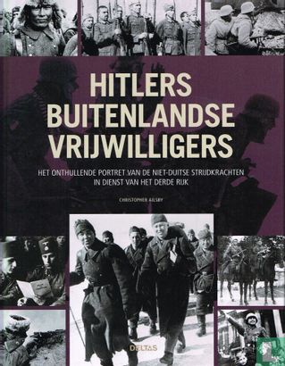 Hitlers buitenlandse vrijwilligers - Afbeelding 1