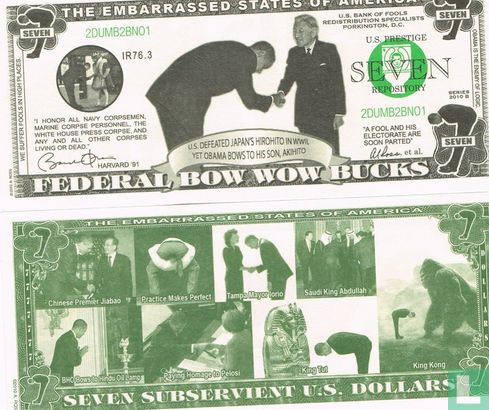 Seven Subservient U.S. Dollars (7 Fedral Bow Wow Bucks)