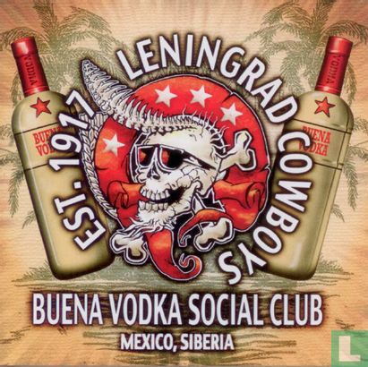 Buena Vodka Social Club - Bild 1