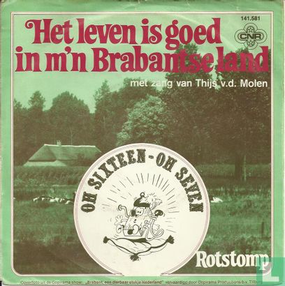 Het leven is goed in m'n Brabantse land - Bild 2