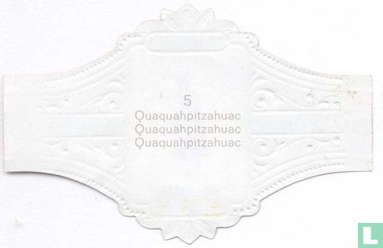 Quaquahpitzahuac - Afbeelding 2