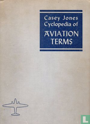 Cyclopedia of Aviation Terms - Image 1