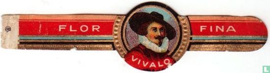 Vivalo - Flor - Fina