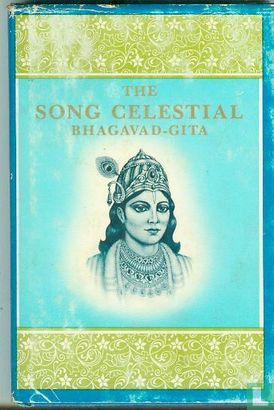 The Song Celestial Bhagavad-Gita - Afbeelding 1