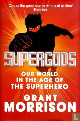 Supergods - Our World in the Age of the Superhero - Image 1