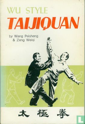Wu Style Taijiquan - Afbeelding 1