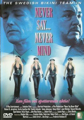 Never Say... Never Mind - Bild 1