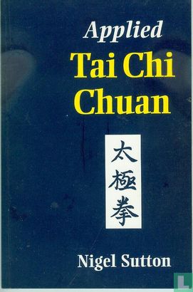 Applied Tai Chi Chuan - Afbeelding 1