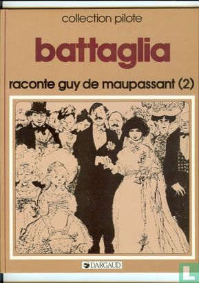 Battaglia raconte Guy de Maupassant 2 - Image 1