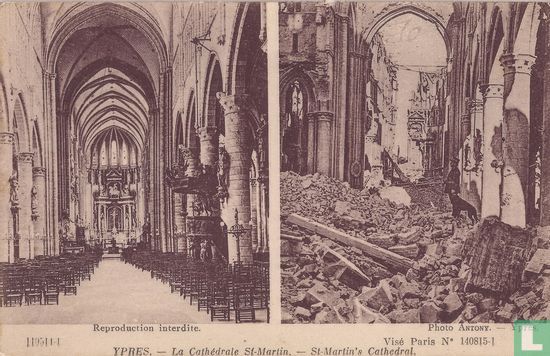 Ypres - La Cathédrale St. Martin avant et après le Bombardement