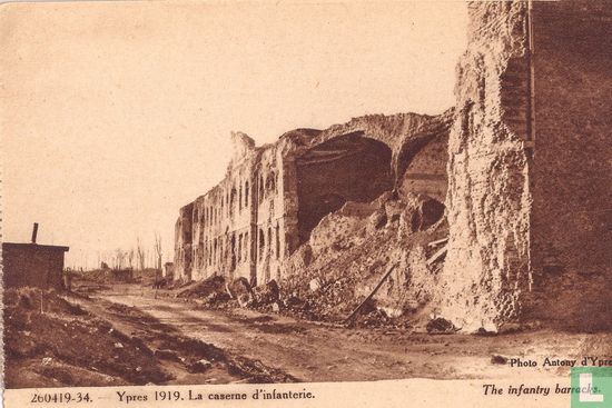 Ruines d'Ypres 1919 - La caserne d'infanterie