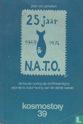 25 jaar NATO - Afbeelding 1