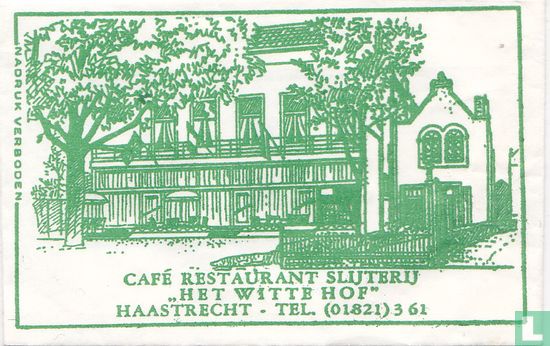 Café Restaurant Slijterij "Het Witte Hof" - Image 1