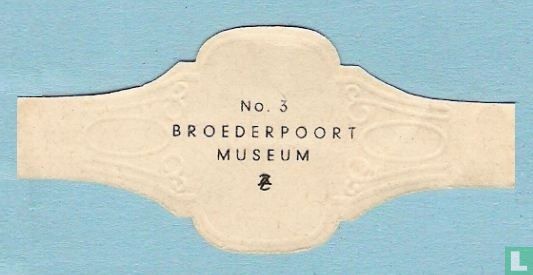 Broederpoort museum  - Afbeelding 2