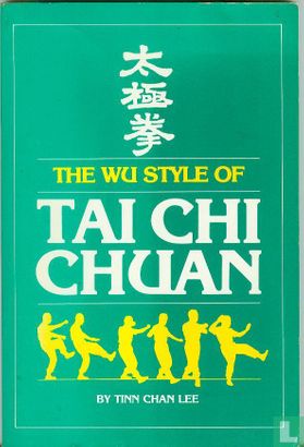 The Wu Style of Tai Chi Chuan - Afbeelding 1