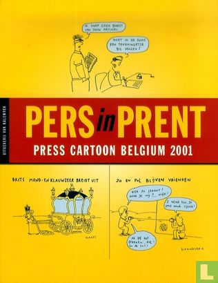 Pers in prent - Press Cartoon Belgium 2001 - Afbeelding 1