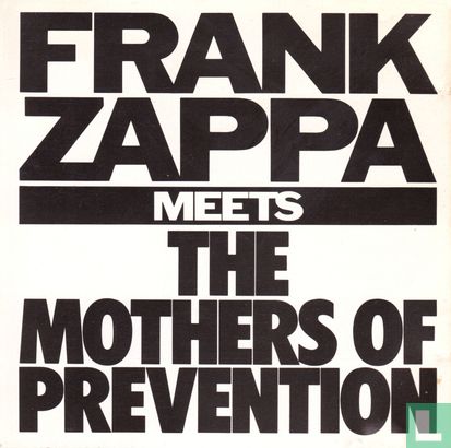 Frank Zappa meets the Mothers of Prevention - Afbeelding 1