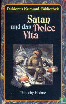 Satan und das Dolce Vita - Bild 1