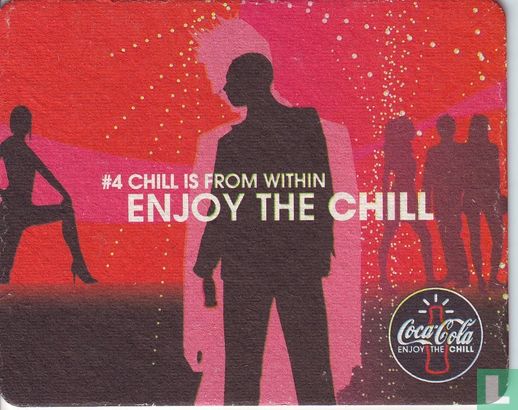 Chill is from within / [version 1] - Bild 1