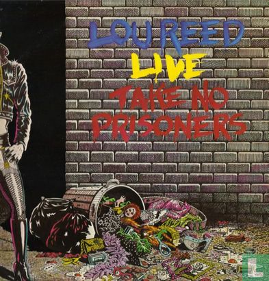 Lou Reed Live - Take No Prisoners - Afbeelding 1