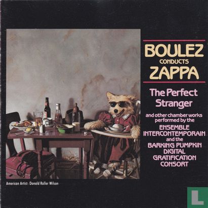 Boulez Conducts Zappa : The Perfect Stranger - Image 1