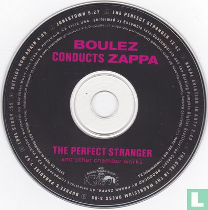 Boulez Conducts Zappa : The Perfect Stranger - Afbeelding 3