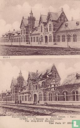 Ypres - L' Hospice du Sacré-Cœur avant et après le bombardement