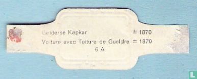 Voiture avec Toiture de Gueldre ± 1870 - Image 2
