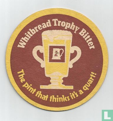 Whitbread Trophy Bitter / The pint that thinks it's a quart! - Afbeelding 2