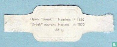 Open ”Break” Haarlem  ± 1870 - Afbeelding 2