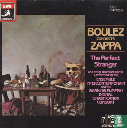 Boulez Conducts Zappa : The Perfect Stranger - Afbeelding 1