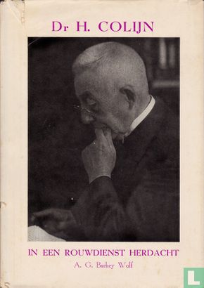 Dr H. Colijn in een rouwdienst herdacht - Image 1