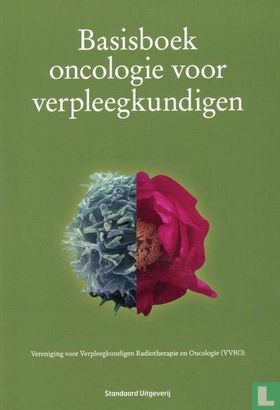 Basisboek Oncologie voor Verpleegkundigen - Afbeelding 1