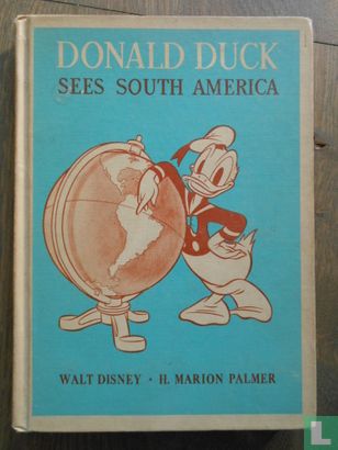 Donald Duck Sees South America - Afbeelding 1