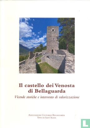 Il Castello dei Venosta di Bellaguarda - Image 1