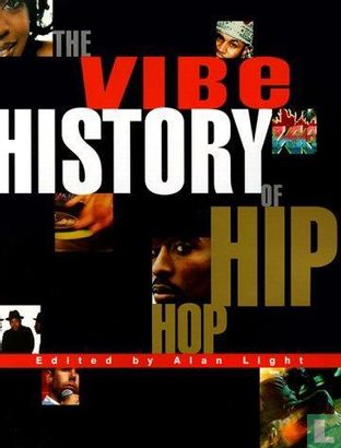 The Vibe: History of Hiphop - Image 1