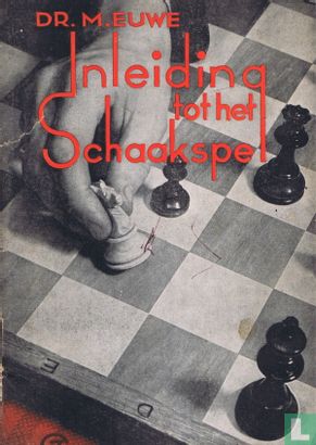 Inleiding tot het schaakspel - Afbeelding 1