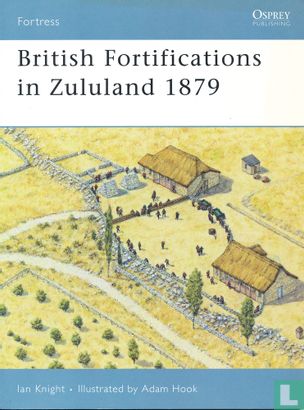 British Fortifications in Zululand 1879 - Afbeelding 1