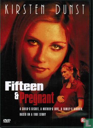 Fifteen & Pregnant - Image 1