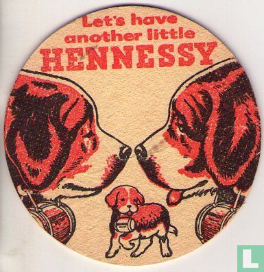 Let's have another little Hennessy  - Image 1