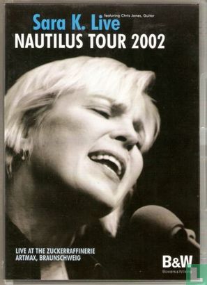 Sara K. Live Nautilus Tour 2002 - Afbeelding 1