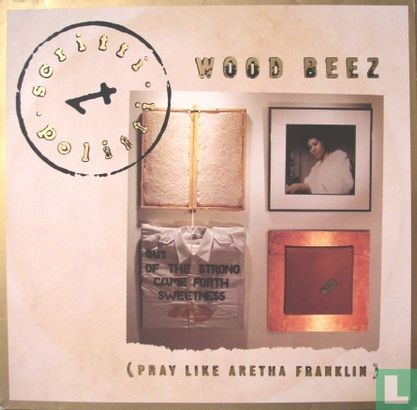 Wood Beez (pray like Aretha Franklin)  - Afbeelding 1