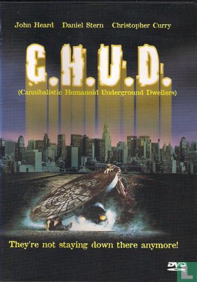 C.H.U.D. - Afbeelding 1